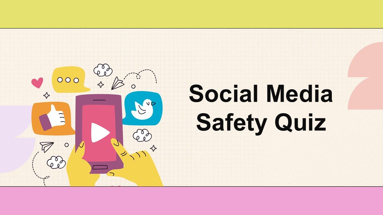 Social media safety quiz template with smartphone illustration, social icons, soft pastel colors, and questions on online safety.