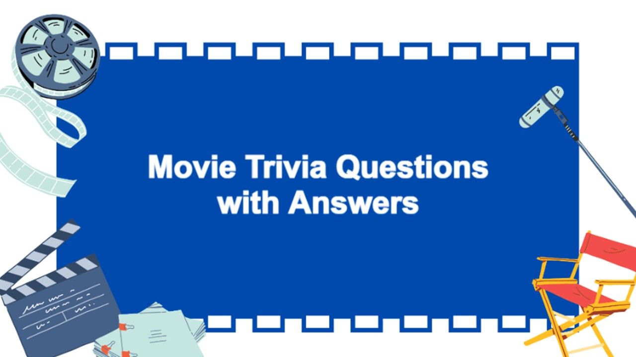 Movie trivia questions with answers slide featuring blue theme, film reel, microphone, clapperboard, director chair, and bold text.