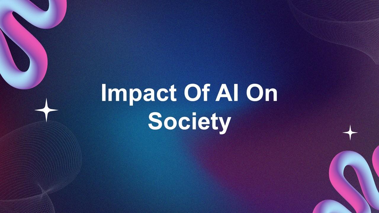 Impact of AI on society awareness template with futuristic gradient backdrop, smooth shapes, modern title typography.