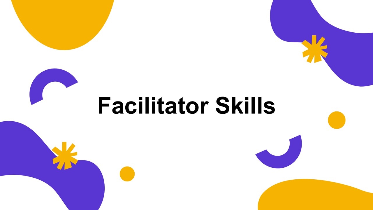 Facilitator skills template showing bold headline, minimal layout, bright yellow dots and purple forms.