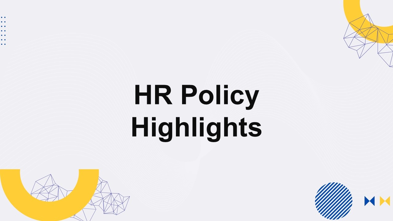 HR policy highlights template with light gray background, bold black text, yellow arcs, abstract mesh shapes.