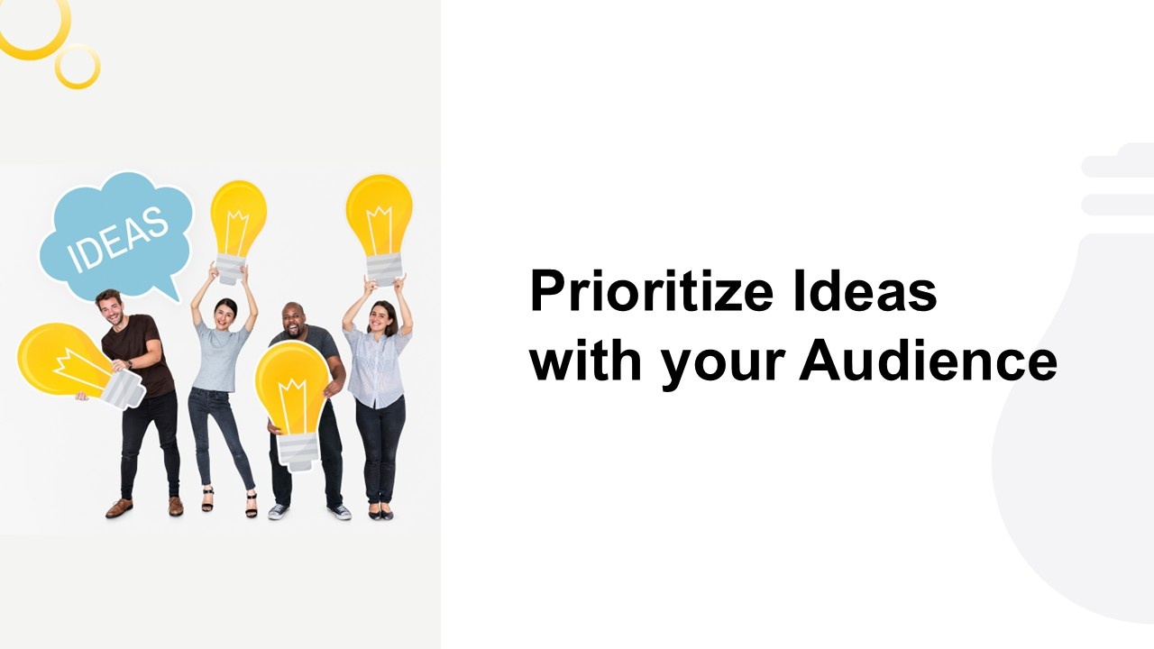 Prioritize ideas with your audience cover showing bold text holder, white background, people icon...