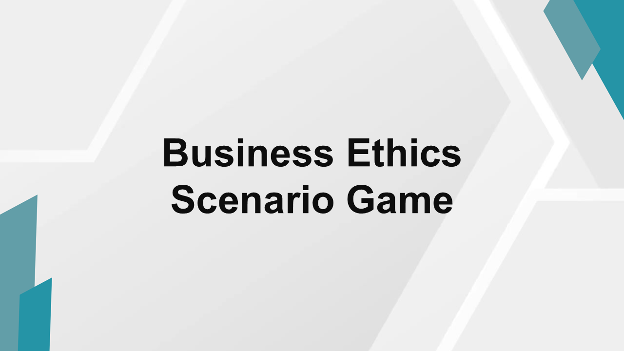 Business ethics scenario game template with clean geometric background and professional corporate training theme.