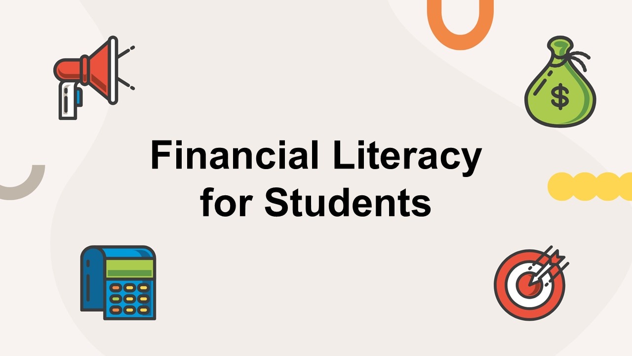 Financial literacy for students concept template featuring money bag, calculator, target icons, student-friendly design.