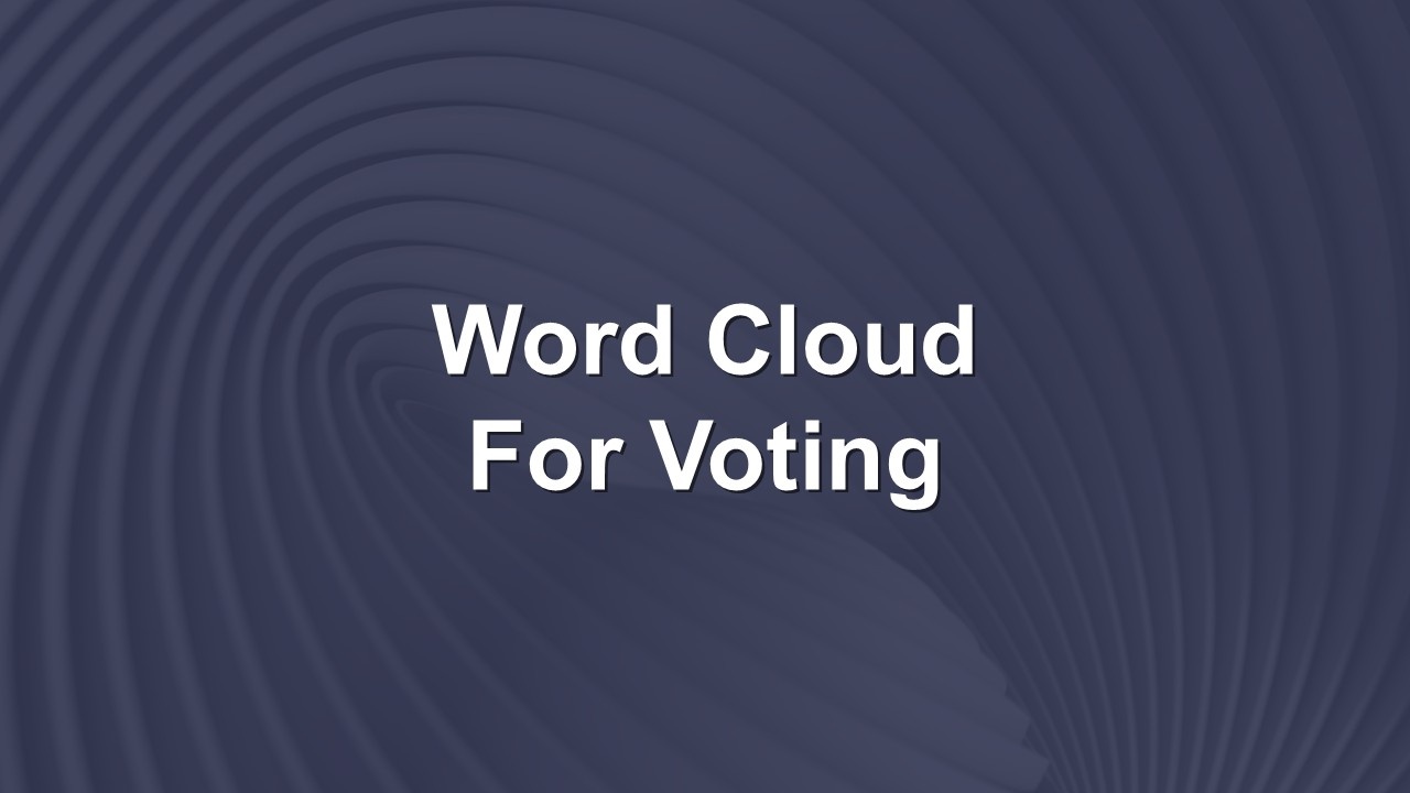 Word cloud voting template with dark blue abstract swirl background and centered white title text.