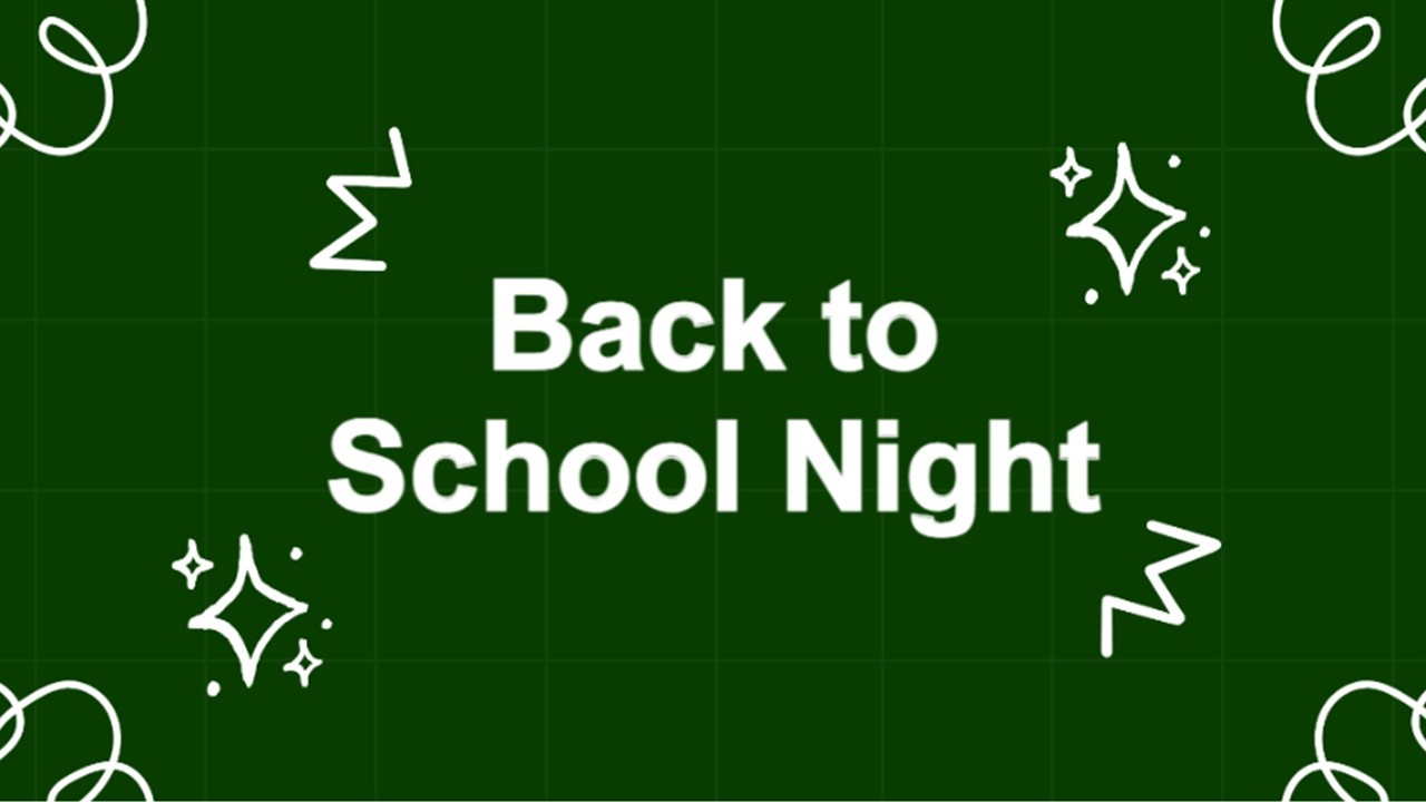 Back to School Night slide with bold white title text, dark green grid background, playful doodles, and clean layout.